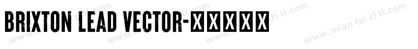 Brixton Lead Vector字体转换